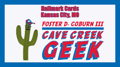 Cave Creek Geek Visits Hallmark Cards