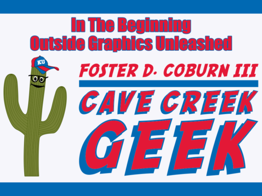 Cave Creek Geek – In The Beginning
