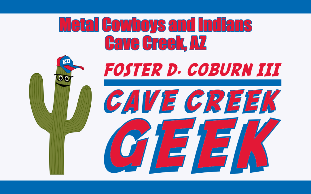 Cave Creek Geek Fights With Metal Cowboys and Indians