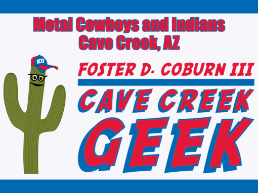 Cave Creek Geek Fights With Metal Cowboys and Indians