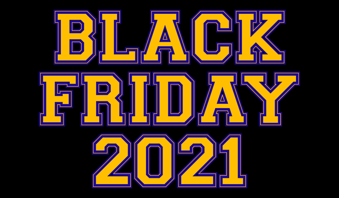 Some Great Black Friday Deals For Your 2021 Shopping