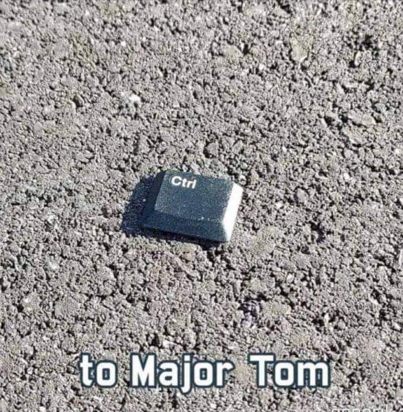Ground Control to Major Tom